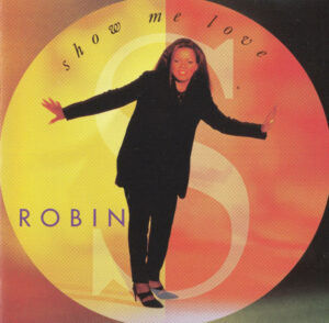 Robin S. - Show Me Love (CD, Album) (Mint (M))