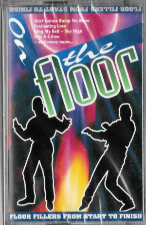 The Dance Mixers - On The Floor (Cass, Album, Comp) (Mint (M))