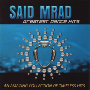 Said Mrad - Greatest Dance Hits (CD, Comp) (Mint (M))