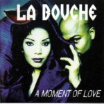La Bouche - A Moment Of Love (CD, Album) (Mint (M))