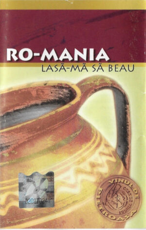 Ro-Mania - Lasă-mă Să Beau (Cass, Album) (Mint (M))