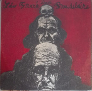 Léo Ferré - Léo Ferré Chante Baudelaire (2xLP, Album, Gat) (Near Mint (NM or M-))