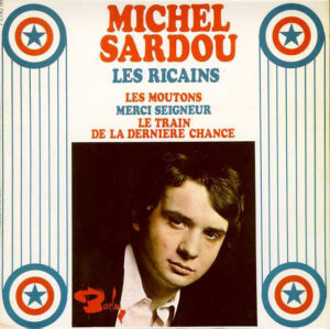 Michel Sardou - Les Ricains (7", EP) (Near Mint (NM or M-))