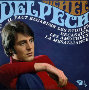 Michel Delpech - Il Faut Regarder Les Etoiles (7", EP) (Near Mint (NM or M-))