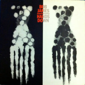 Bob James - Hands Down (LP, Album, Gat) (Near Mint (NM or M-))