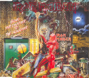 Iron Maiden - Bring Your Daughter.... To The Slaughter (CD, Single) (Near Mint (NM or M-))