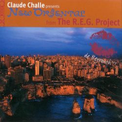 Claude Challe Presents The R.E.G. Project-0