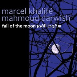 Marcel Khalifé & محمود درويش-0
