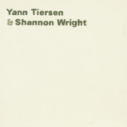 Yann Tiersen & Shannon Wright-0