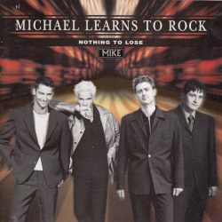 Michael Learns To Rock-0