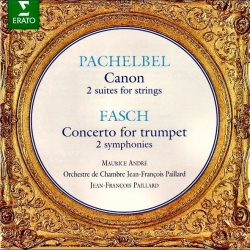 Johann Pachelbel / Johann Friedrich Fasch - Maurice André • Orchestre De Chambre Jean-François Paillard • Jean-François Paillard-0