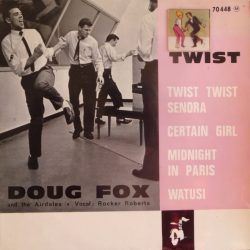 Doug Fox And The Airdales* , Vocal : Rocker Roberts*-0